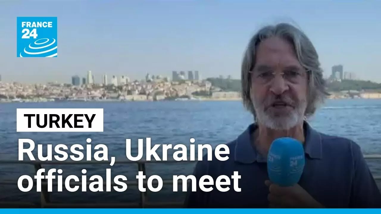 Russian delegation departs Moscow for Istanbul talks with Ukraine • FRANCE 24 English