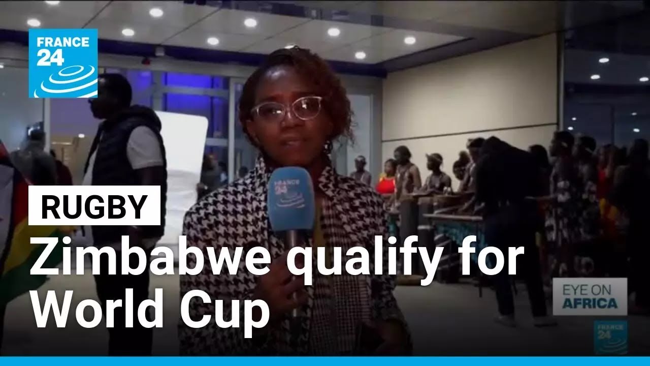 Zimbabwe qualify for Rugby World Cup after 34 years • FRANCE 24 English
