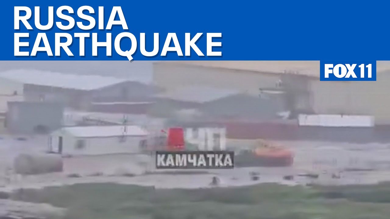 8.8 earthquake near Russia leads to tsunami in Kamchatka | FOX 11 LA