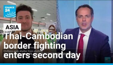 Thai-Cambodian border fighting enters second day • FRANCE 24 English