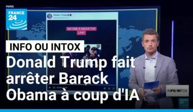 Quand Donald Trump fait arrêter Barack Obama à coup d'IA • FRANCE 24