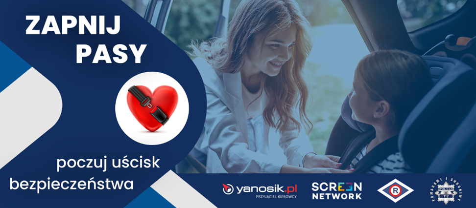 ZAPNIJ PASY - poczuj uścisk bezpieczeństwa - Aktualności
