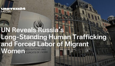 UN Reveals Russia’s Long-Standing Human Trafficking and Forced Labor of Migrant Women — UNITED24 Media