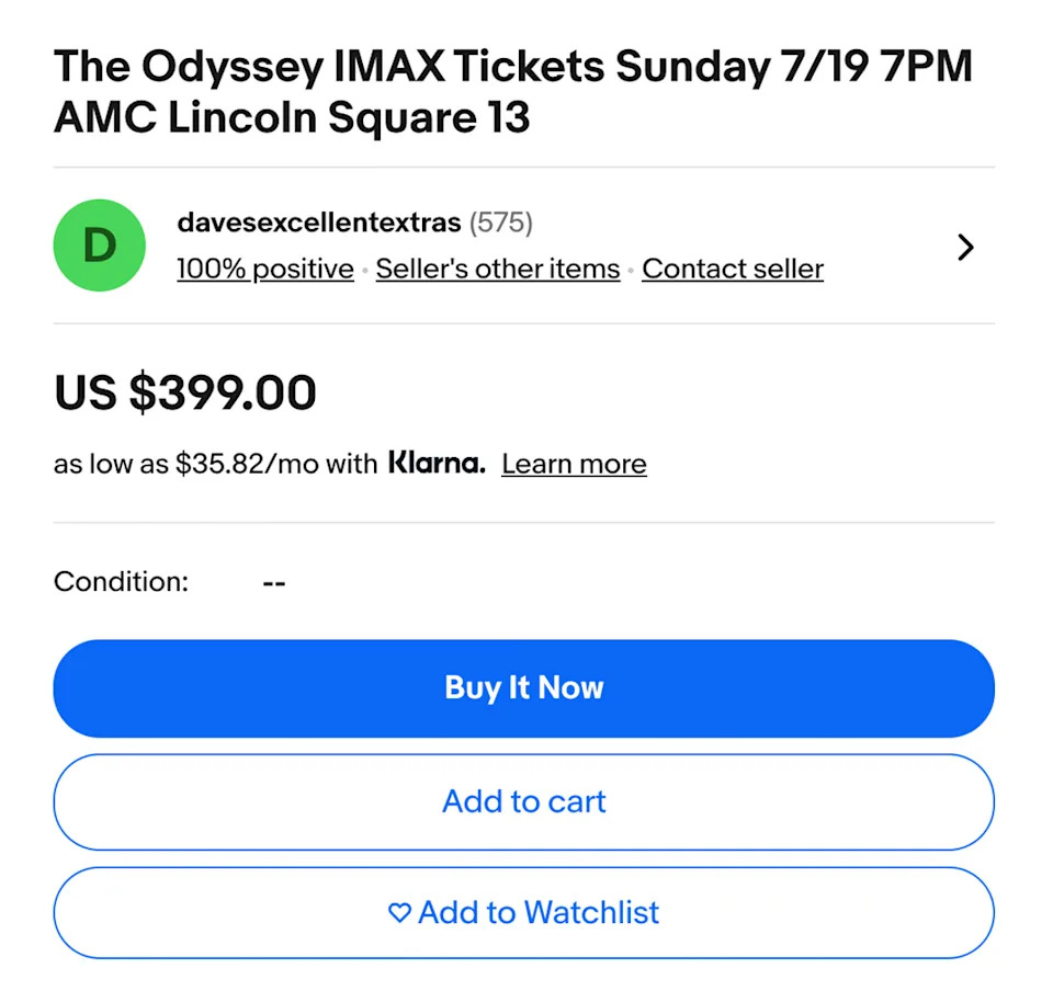 A fan has already posted two tickets to a July 2026 viewing of 'The Odyssey' on eBay for $399 (eBay)