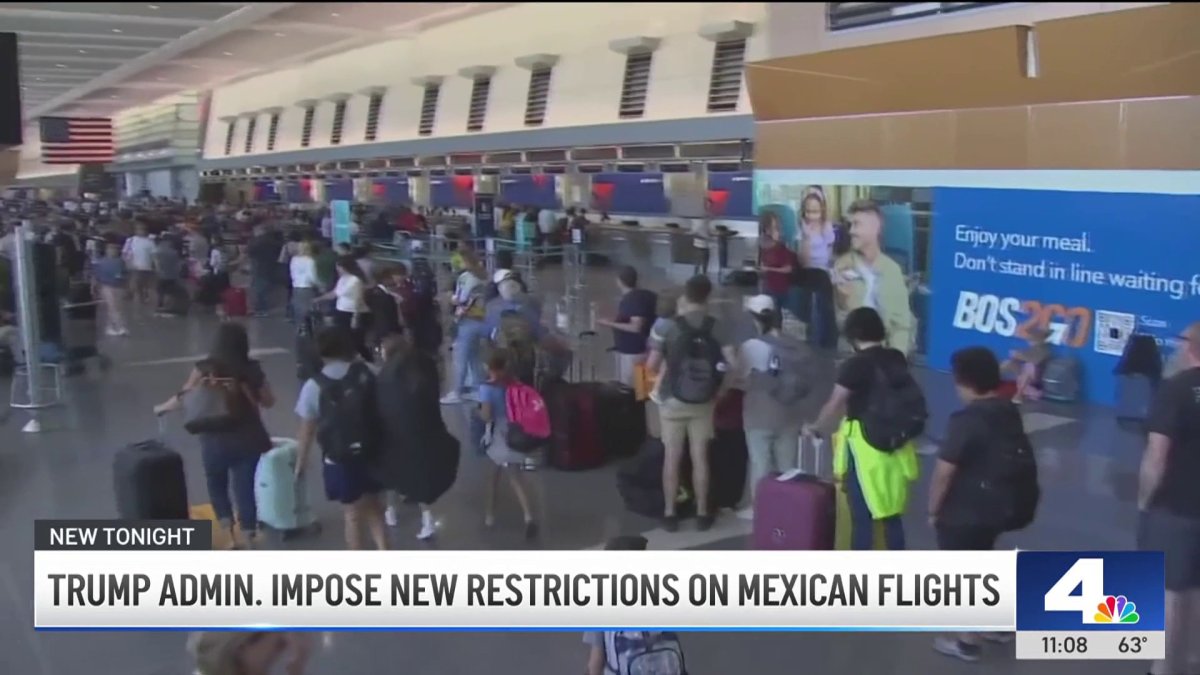 Trump administration imposes new restrictions on Mexican flights – NBC Los Angeles
