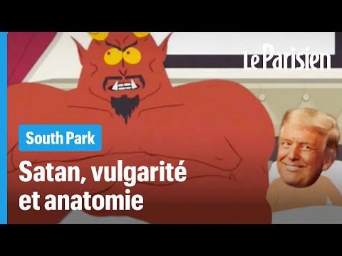 Satan, vulgarité et anatomie : « South Park » s'en prend à Trump - YouTube