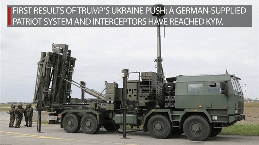 Trump’s $10B Ukraine aid package is already in motion. A Patriot system from Germany has arrived, and more are on the way. Berlin and Norway are co-financing additional deliveries, as NATO allies brace to shift stockpiles and wait for U.S. resupply.