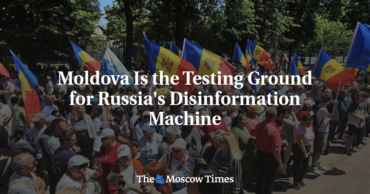 Moldova Is the Testing Ground for Russia's Disinformation Machine