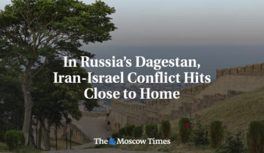 In Russia’s Dagestan, Iran-Israel Conflict Hits Close to Home