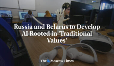 Russia and Belarus to Develop AI Rooted in 'Traditional Values'