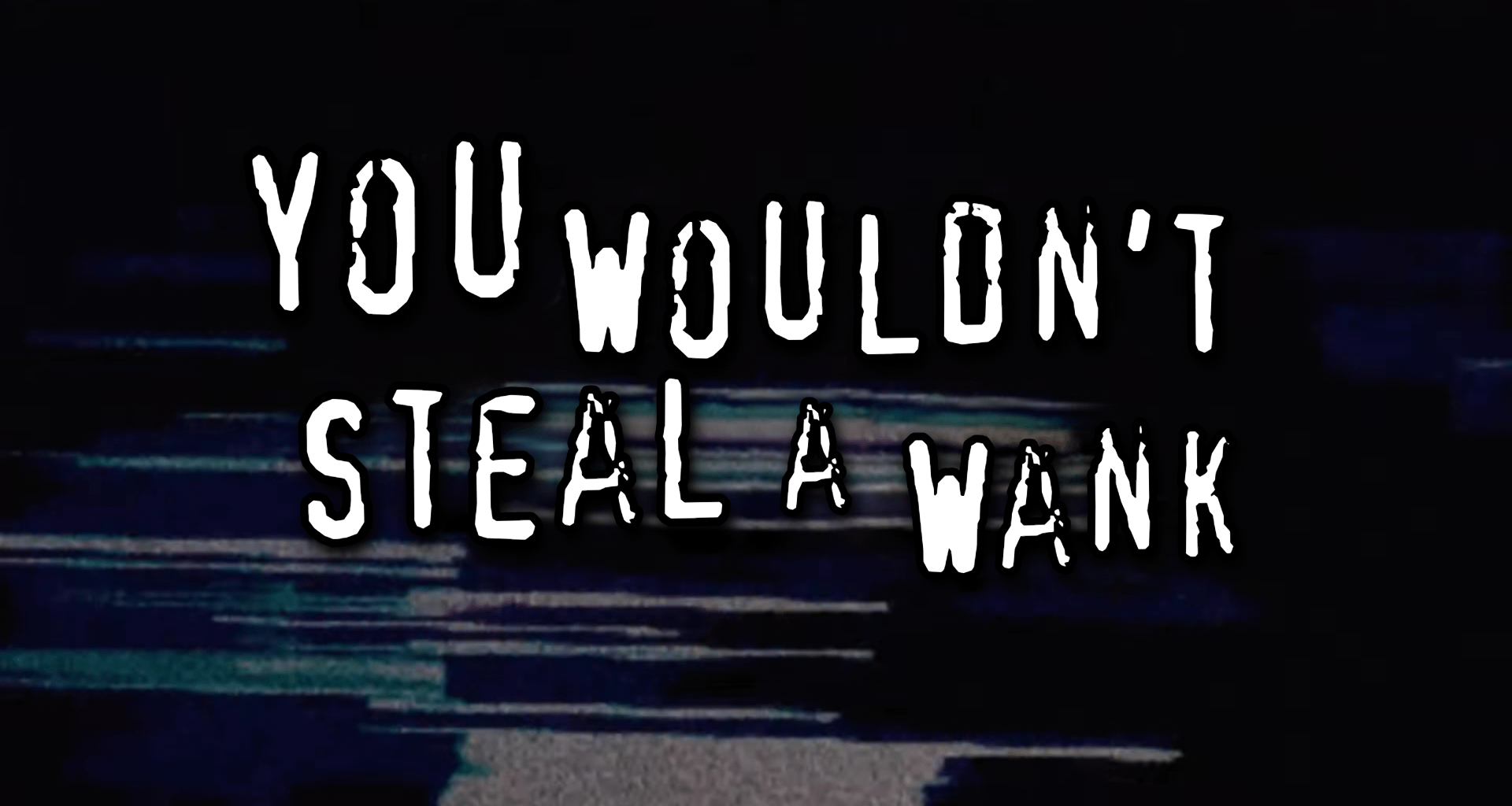 You wouldn't steal a Keith