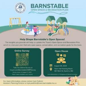 Town of Barnstable Open Space & Recreation Plan Survey & Public Meeting Notice
