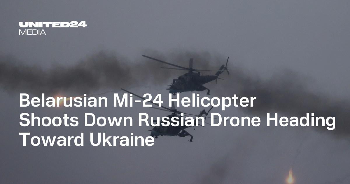 Belarusian Mi-24 Helicopter Shoots Down Russian Drone Heading Toward Ukraine