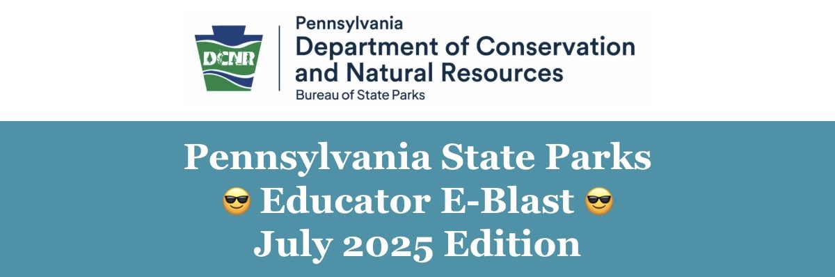 Celebrating 30 Years Young At DCNR; Park & Recreational Professionals Day; Summer Mini-Adventures