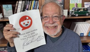 I’m Robert Reich, former Secretary of Labor, UC Berkeley professor, co-founder of Inequality Media, author of 18 books (including my new book “Coming Up Short: A Memoir of My America”), subject of a new documentary called “The Last Class”, and I write almost daily at robertreich.substack.com. AMA!