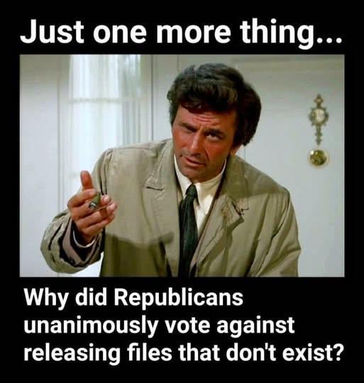So you say there's no Epstein list?