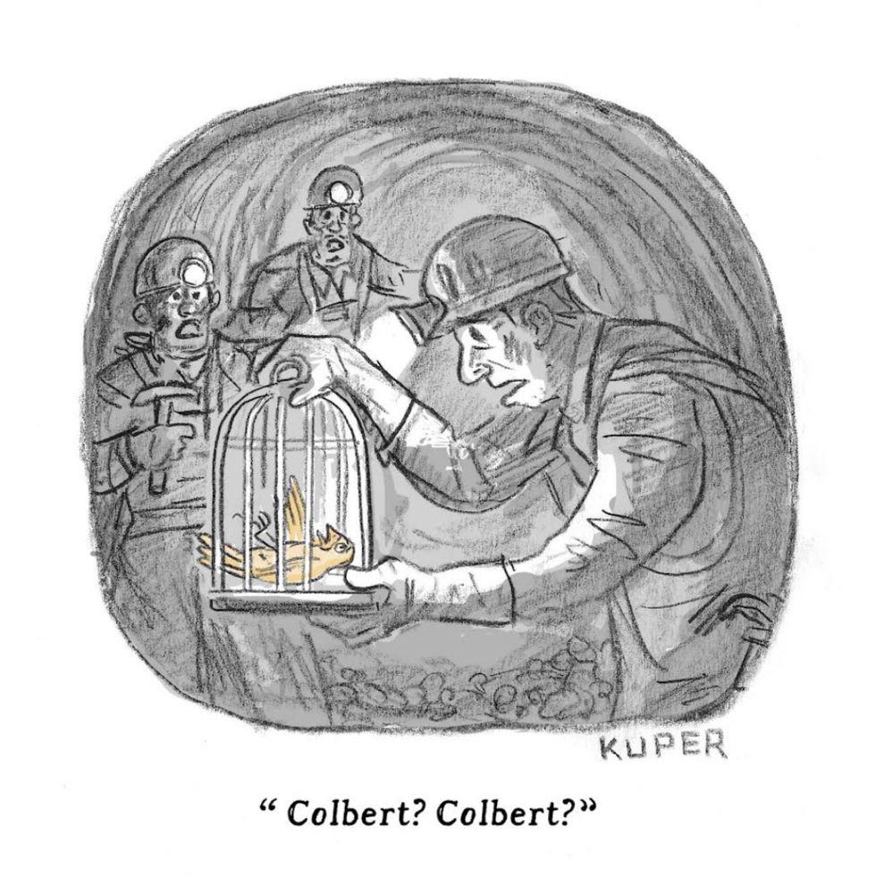 Colbert in a Coal Mine