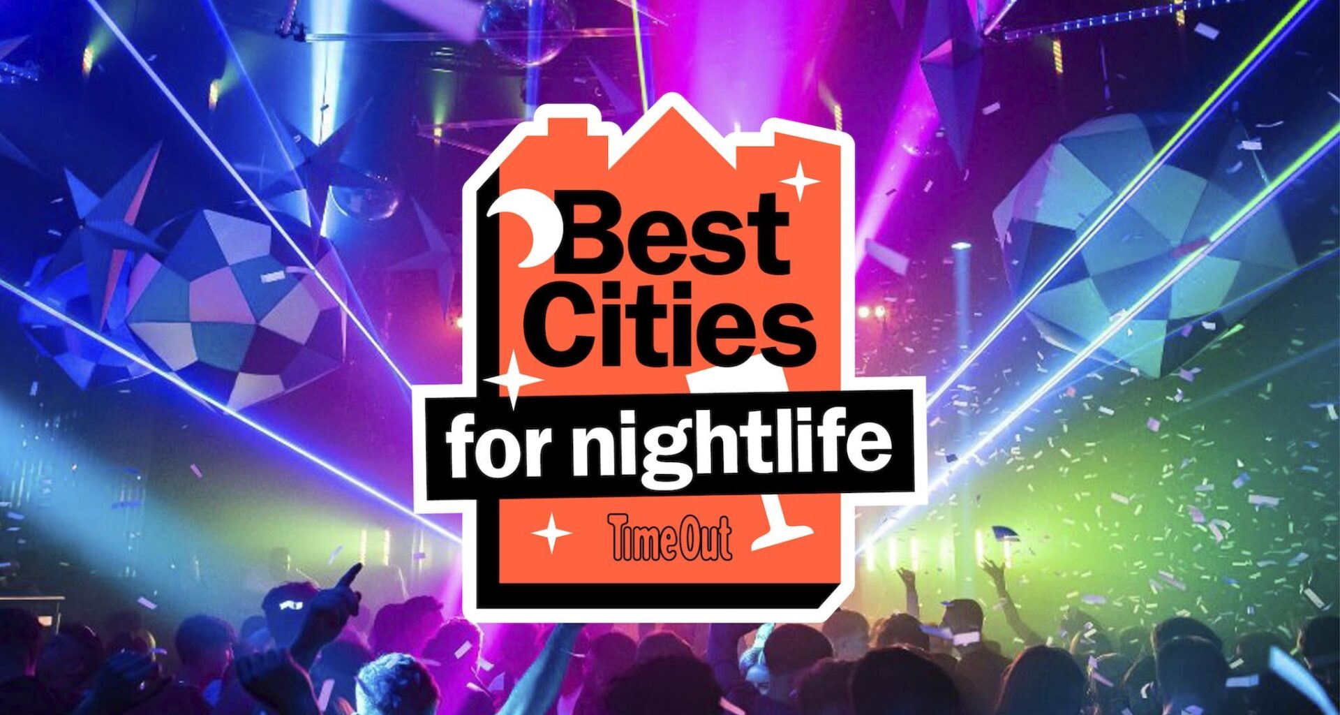 The world’s 20 b3st cities for nightlife right now