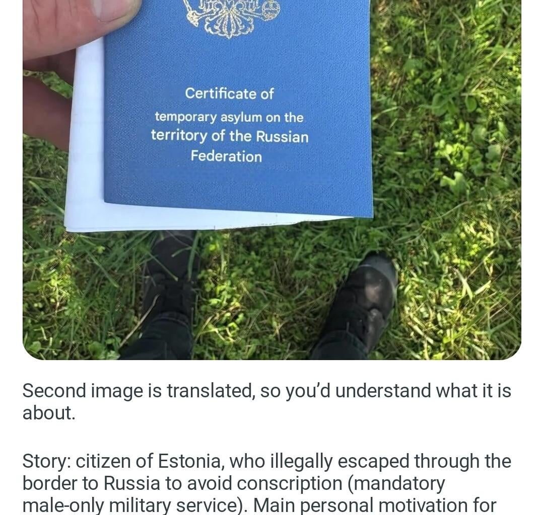 An Estonian citizen seeking asylum in Russia...