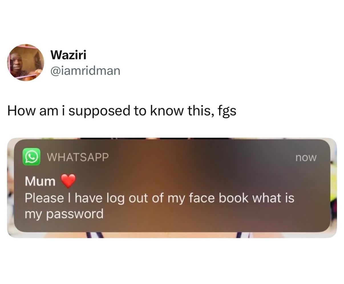 Parents and passwords haha
