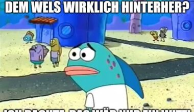 Wenn du einem Bekannten ein Welsmeme schickst und der daraufhin ne Hasstirade gegen die Polizei loslässt