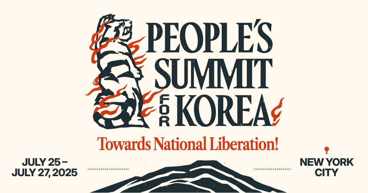 Don’t miss People’s Summit for Korea in NYC July 25-27 – Workers World