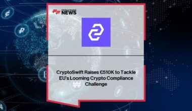 CryptoSwift EU Compliance Fundraising – €510K Raised