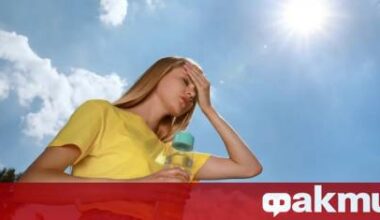 Обявиха жълт код за високи температури в цялата страна за 14 юли ᐉ Новини от Fakti.bg - България