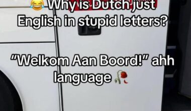 Dutch is just English for "special" people. CMV