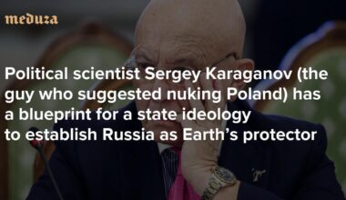 God-bearing people to save us from consumerism Political scientist Sergey Karaganov (the guy who suggested nuking Poland) has a blueprint for a state ideology to establish Russia as Earth’s protector — Meduza