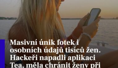Hackeři napadli aplikaci Tea
