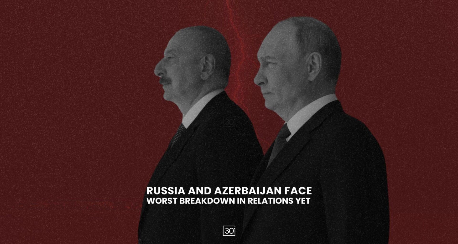 Moscow and Baku Face Worst Breakdown in Relations Yet | Aliyev regime accused of ‘indiscriminately’ detaining, beating up, Russian citizens, as tensions reach boiling point