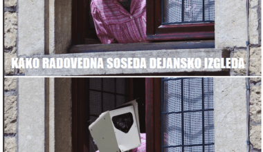 Če ne opazuješ sosedov skozi okno, potem nisi taprav Sloven'c!