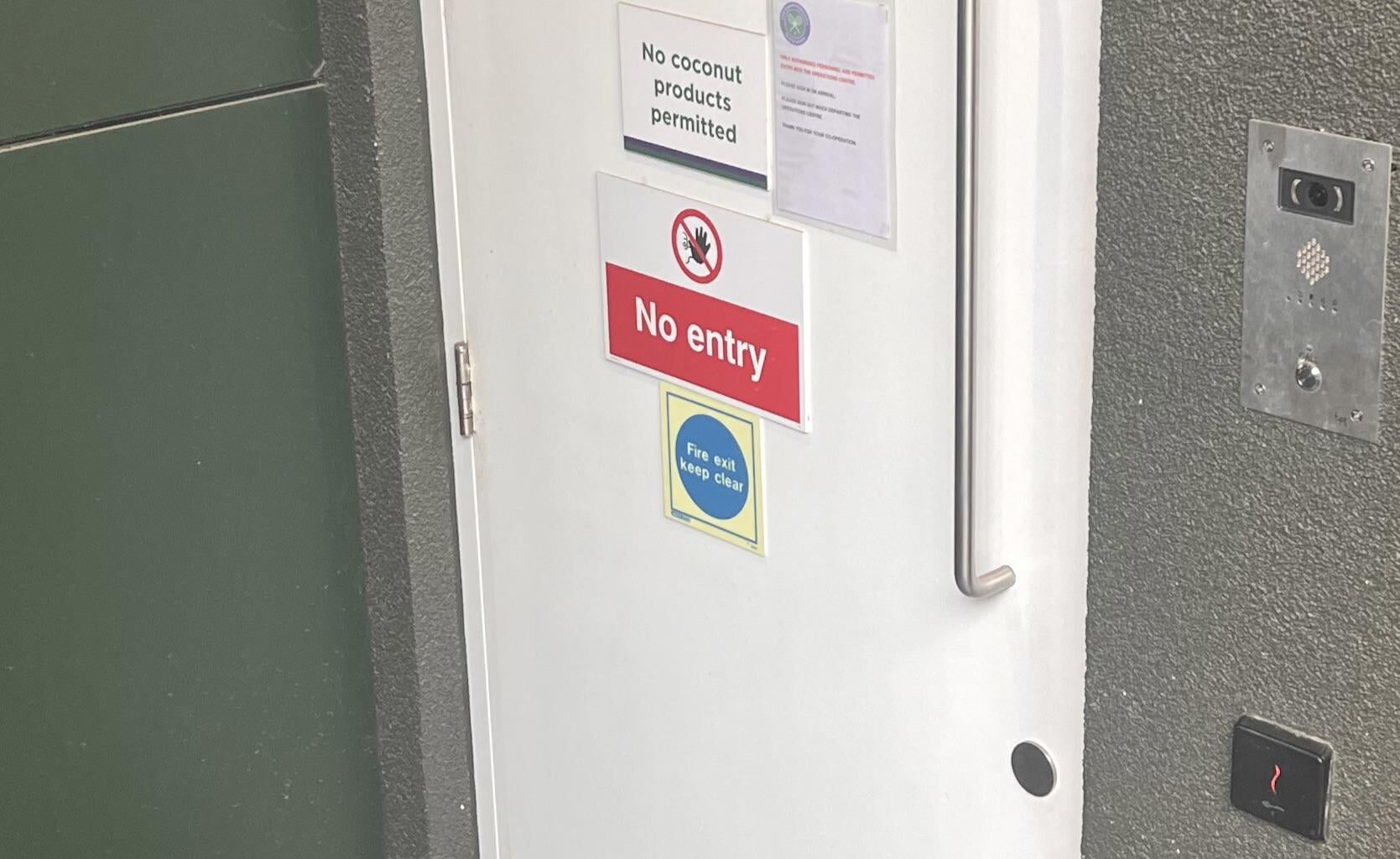 I spotted this door at Wimbledon. No Coconuts!