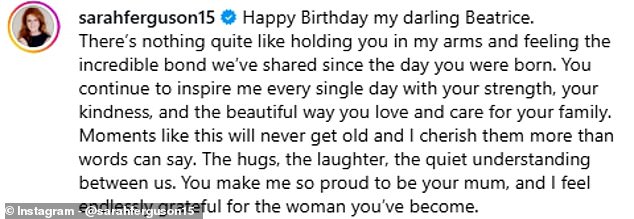 PROUD: Sarah wrote in her caption that she is 'proud' to be Princess Beatrice's mother as she marked the 37-year-old's birthday with her Instagram post