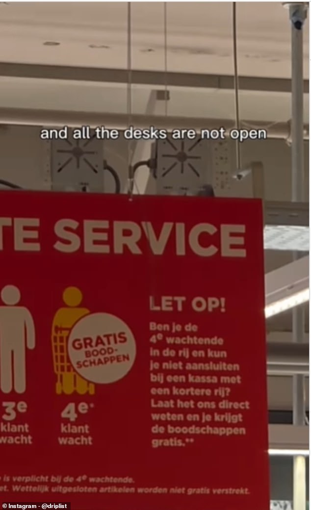 The camera panned to show a sign above the checkouts that appeared to outline the rule in Dutch