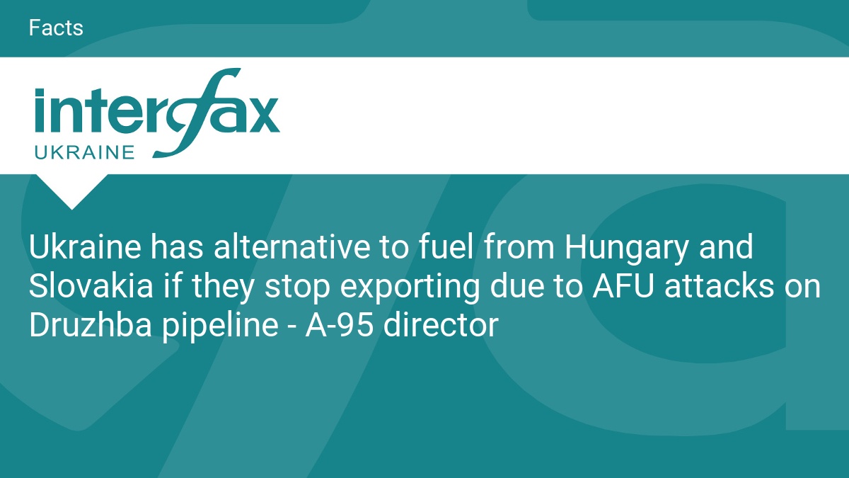 Ukraine has alternative to fuel from Hungary and Slovakia if they stop exporting due to AFU attacks on Druzhba pipeline