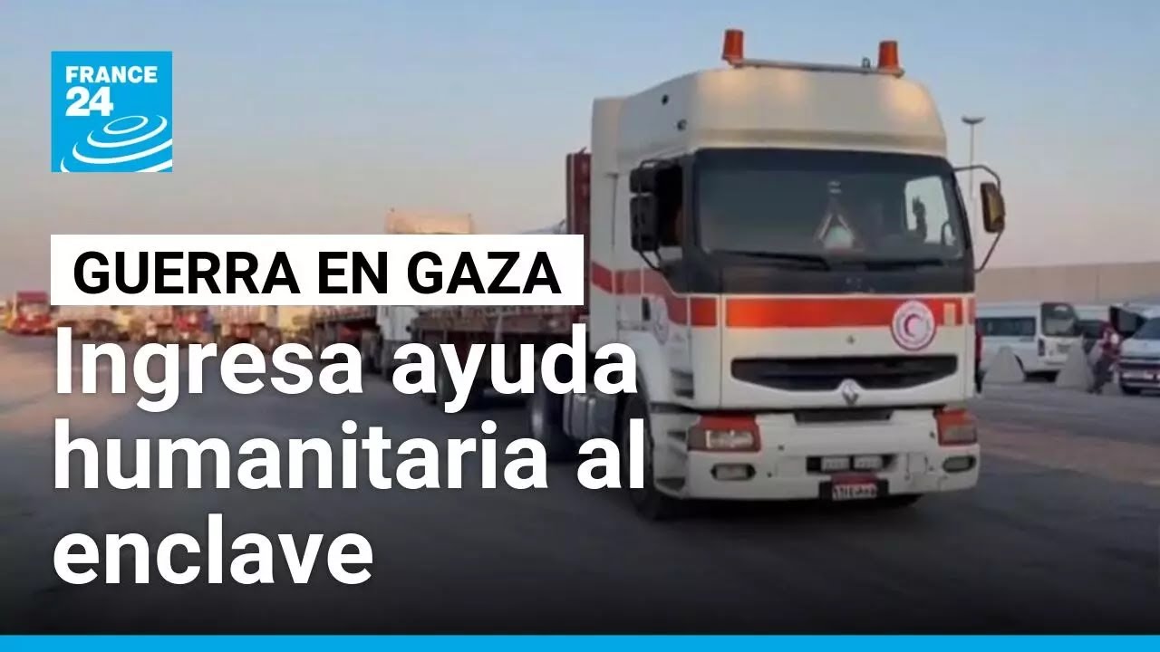 Pausa táctica israelí permite ingreso de camiones con ayuda humanitaria en Gaza • FRANCE 24