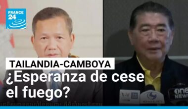 Camboya y Tailandia manifiestan intención de dialogar sobre cese el fuego inmediato • FRANCE 24