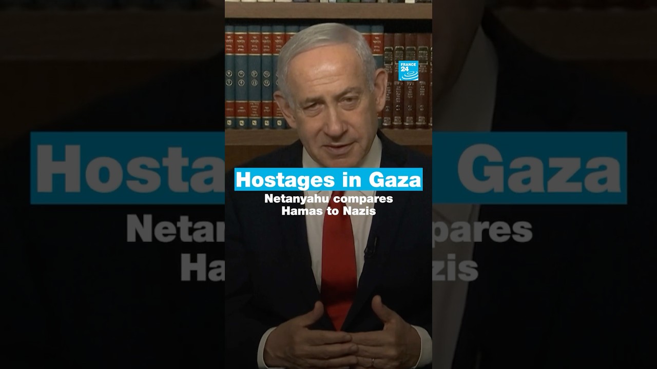 Hostages in Gaza: Netanyahu compares Hamas to Nazis • FRANCE 24 English
