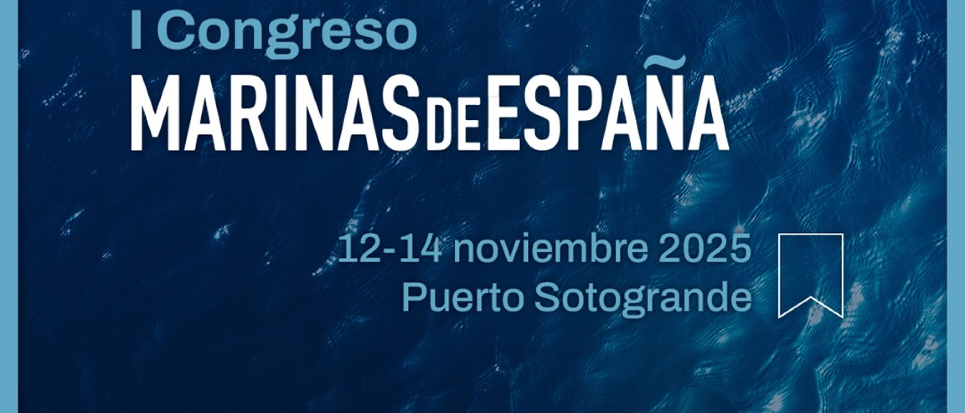 Marinas de España y Almarin refuerzan su acuerdo para el I Congreso de Marinas de España
