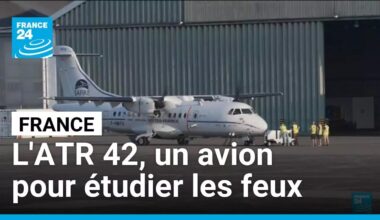 L'ATR 42, un avion unique qui permet d'étudier les feux au plus près • FRANCE 24
