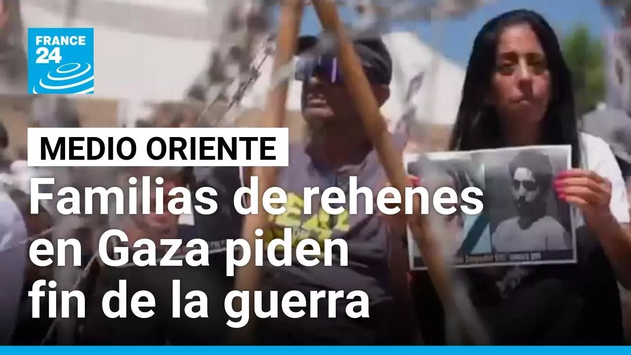 Indignación en Israel por la situación de los rehenes secuestrados en Gaza • FRANCE 24 Español