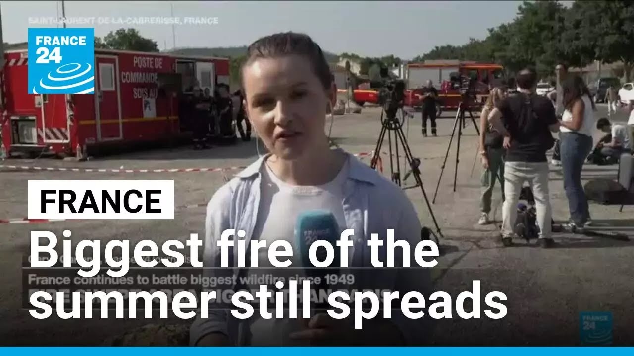France's biggest wildfire of the summer has eclipsed the size of Paris and is still spreading