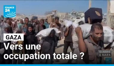 Vers une occupation totale de Gaza ? • FRANCE 24