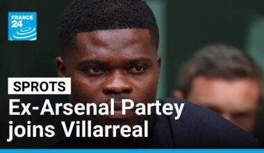 Ex-Arsenal midfielder Partey joins Villarreal despite his legal troubles • FRANCE 24 English