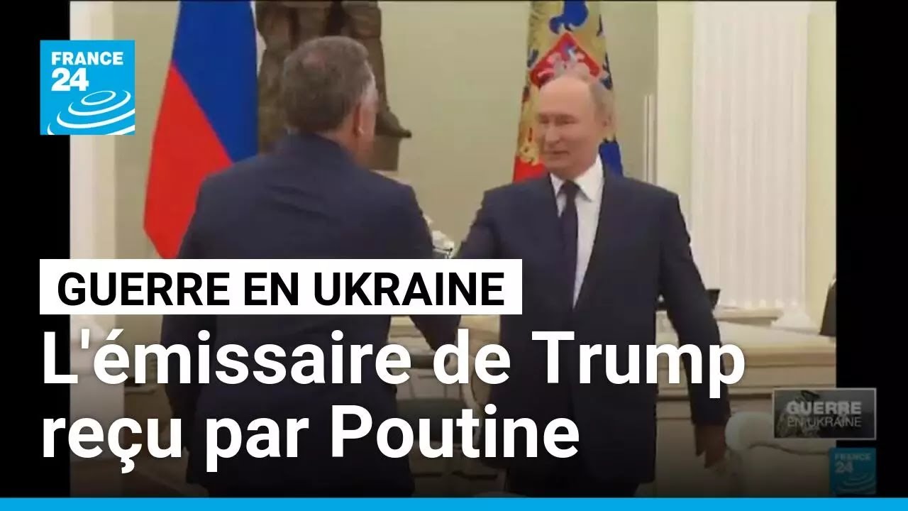 L'émissaire de Trump, Steve Witkoff, reçu par Vladimir Poutine à Moscou • FRANCE 24