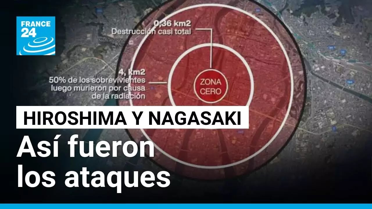 80 años de la bomba atómica: así fueron los ataques sobre Hiroshima y Nagasaki