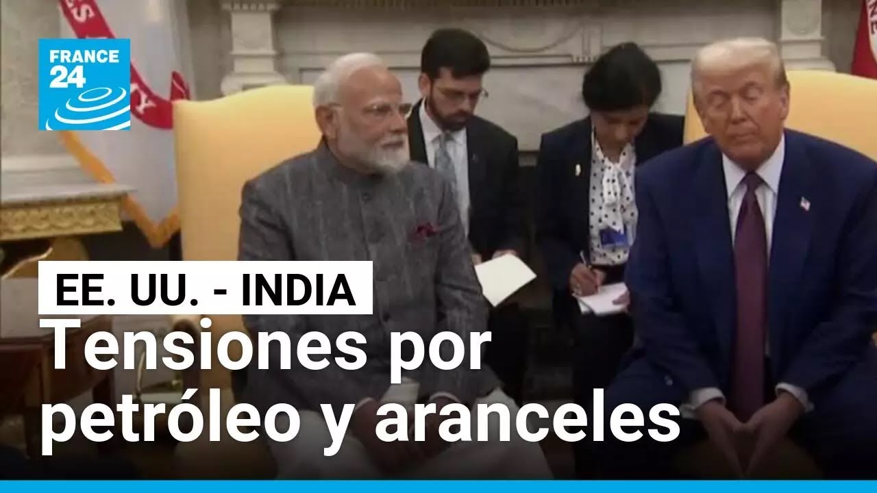 Trump y Modi chocan por el petróleo y los aranceles en medio de crecientes tensiones • FRANCE 24