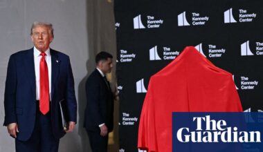 And here is your host … Trump casts himself for Kennedy Center honours | Donald Trump